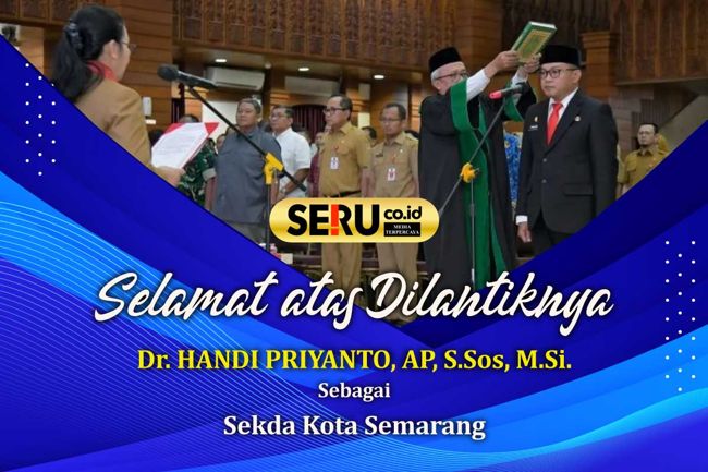 selamat atas dilantiknya Dr. Handi Priyanto sebagai sekda kota semarang