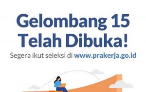 Prakerja gelombang 15. (ist) - Kartu Prakerja Gelombang 15 Dibuka Hari Ini!