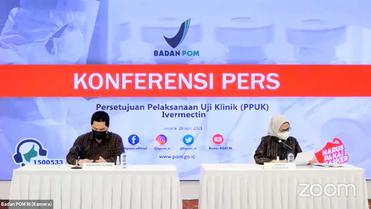 Konferensi pers PPUK Ivermectin - BPOM Setuju Uji Klinik Ivermectin Untuk Obat Covid-19