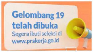 Pendaftaran Prakerja gelombang 19. (ist) - Pendaftaran Kartu Prakerja Gelombang 19 Dibuka!