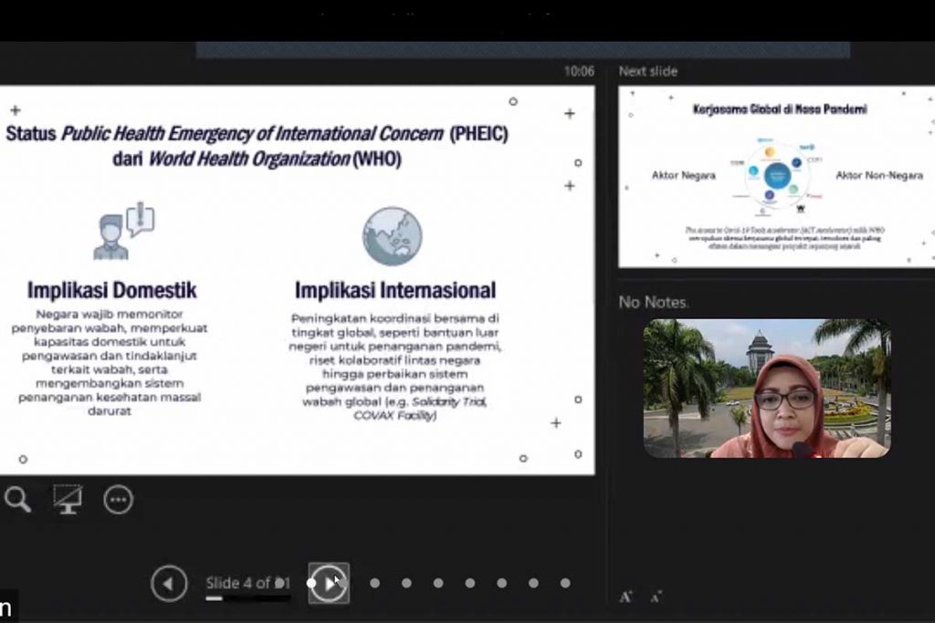 Pemaparan kerjasama global di masa pandemi yang berimplikasi domestik dan internasional. (rhd) - Pandemi Global Picu Tiga Paradoks Penanganan Covid-19 di Dunia