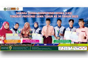 SMK NUSA sebagai jawara lomba kompetensi siswa (LKS) tingkat provinsi Jawa Timur ke-30 Tahun 2022. (ist) - Sabet Banyak Prestasi, SMK NUSA Poncokusumo Pilihan Para Juara