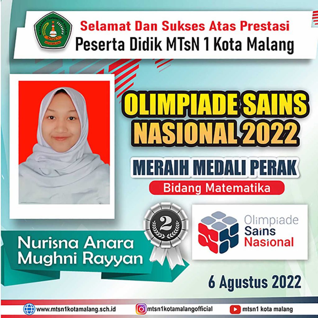 Nurisna Anara Mughni Rayyan mempersembahkan medali silver bidang Matematika dalam OSN. (ist) - Awali TA 2022/2023, MTsN 1 Kota Malang Catatkan 204 Prestasi