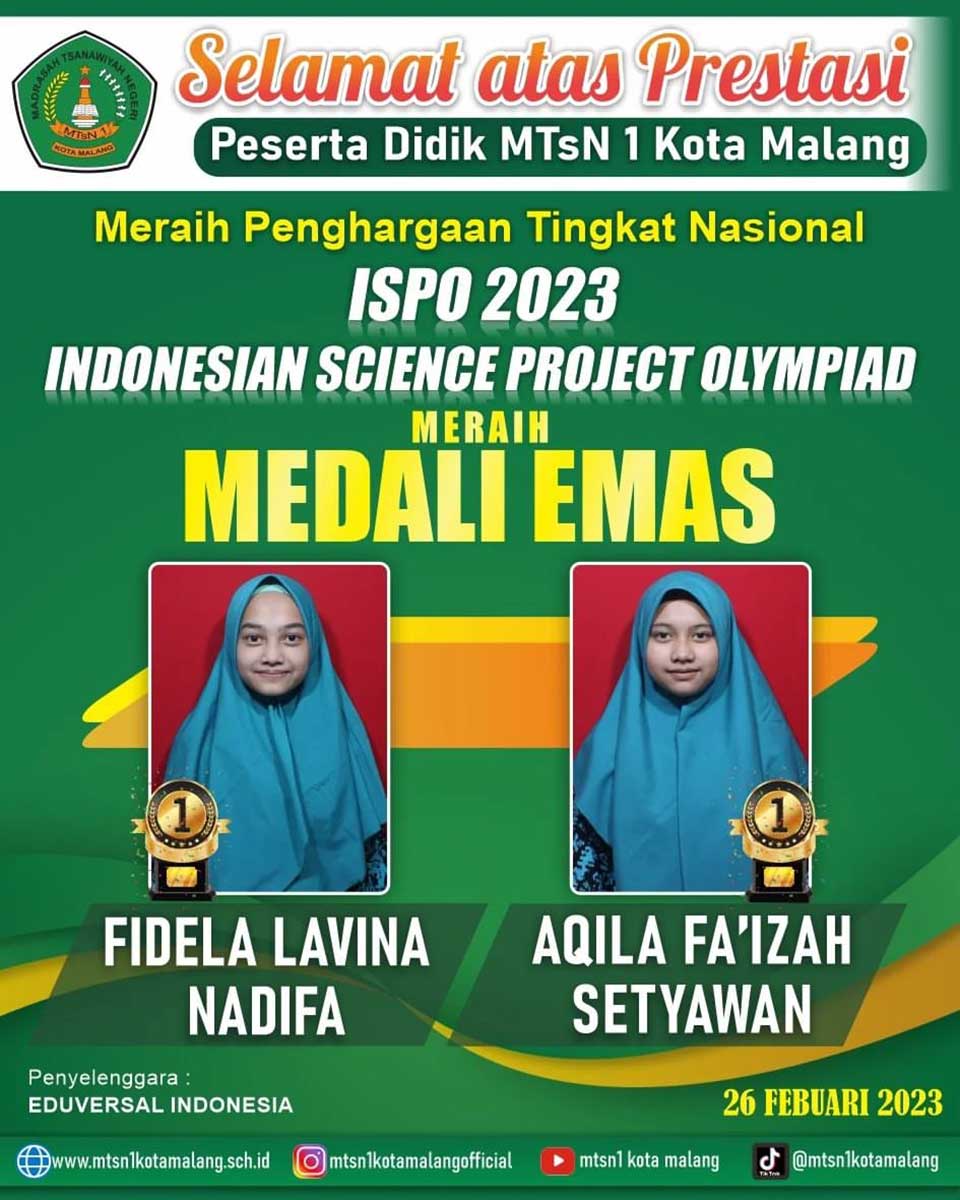 Medali emas tingkat nasional dalam Indonesian Science Project Olympiad (ISPO) 2023. (ist) - Pertengahan Semester Genap TA 2022/2023, MTsN 1 Kota Malang Torehkan 1.128 Prestasi