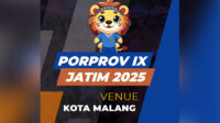 Berikut Jadwal dan Lokasi Pertandingan Porprov IX Jatim 2025 di Kota Malang