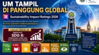 UM Masuk Peringkat 601–800 Kampus Berkelanjutan Dunia Versi THE 2026